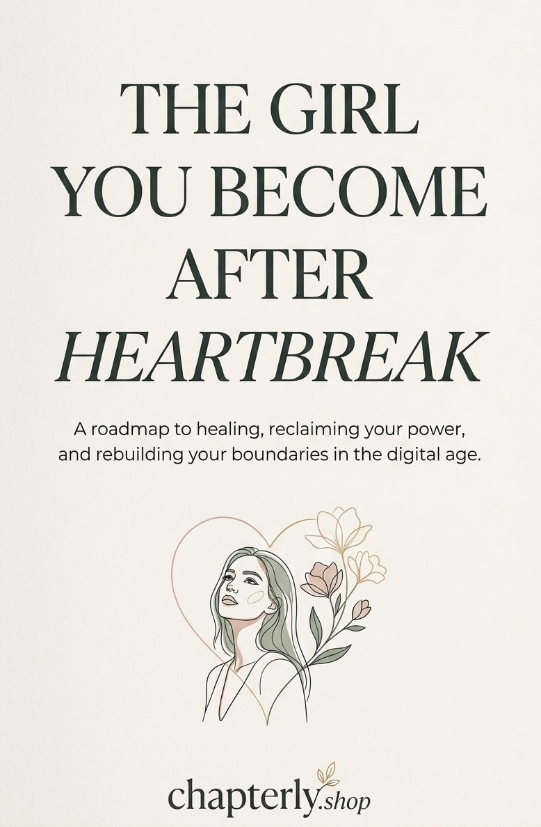 The Girl You Become After Heartbreak