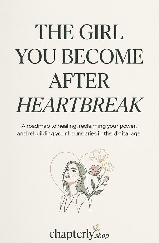 The Girl You Become After Heartbreak